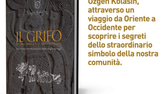 ‘Il Grifo - Potere Simbolico, Mito e Storia’, sabato a Cannara la presentazione del libro