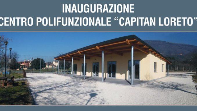 Capitan Loreto, tutto pronto per l’inaugurazione del nuovo Centro Polifunzionale