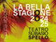 La Bella Stagione 2024/2025 torna al Teatro Subasio Spello